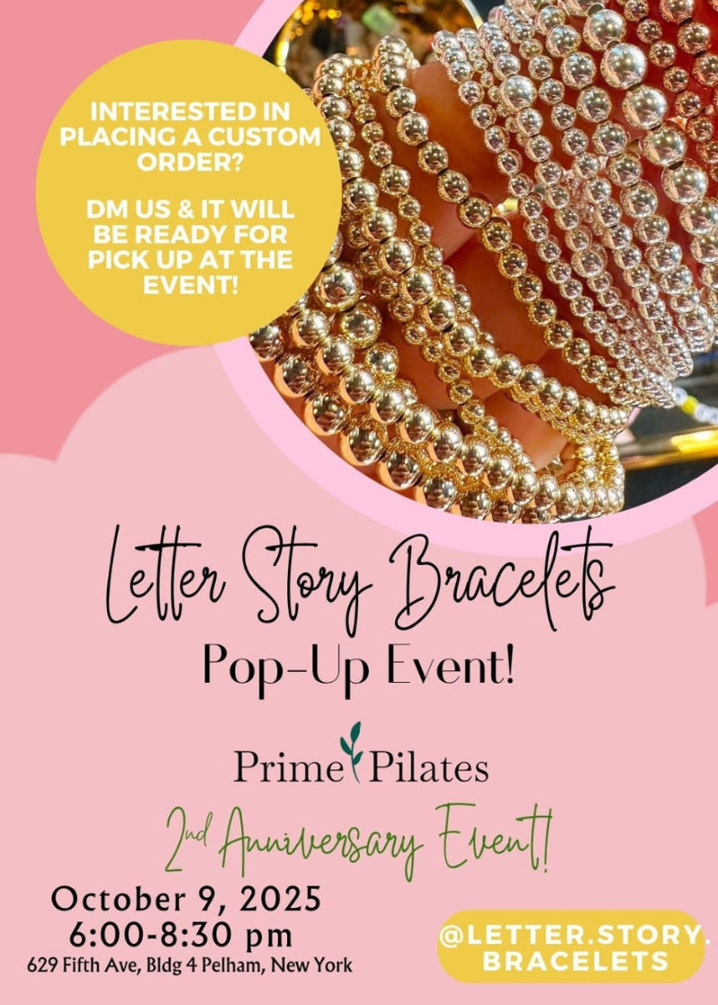 Promotional flyer for a Letter Story Bracelets pop-up event at Prime Pilates with jewelry on a pink background.